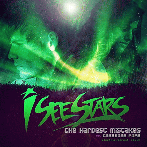 I See Stars : The Hardest Mistakes